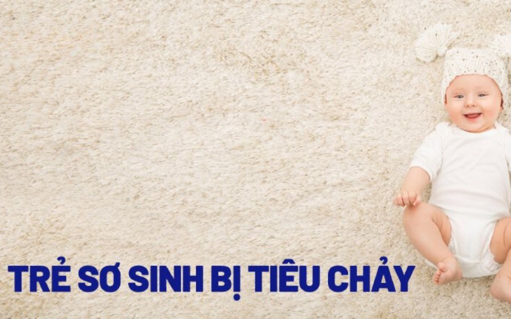 trẻ sơ sinh bị tiêu chảy